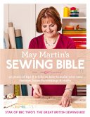 May Martin's Sewing Bible (eBook, ePUB) May Martin's Sewing Bible (eBook, ePUB)