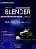 Corso di Blender - Lezione 6 (eBook, ePUB)