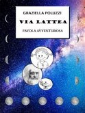 VIA LATTEA (eBook, ePUB)