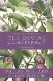 Divine Conspiracy Continued, The