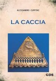 La caccia (eBook, PDF)