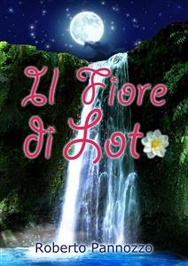 Il fiore di loto (eBook, ePUB) - Pannozzo, Roberto