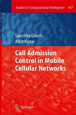 Call Admission Control in Mobile Cellular Networks - Ghosh, Sanchita;Konar, Amit