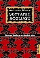 Seytanin Sözlügü - Bierce, Ambrose