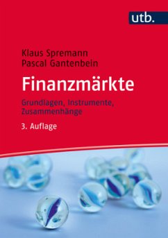 Finanzmärkte - Spremann, Klaus; Gantenbein, Pascal