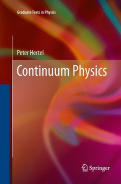 Continuum Physics - Hertel, Peter