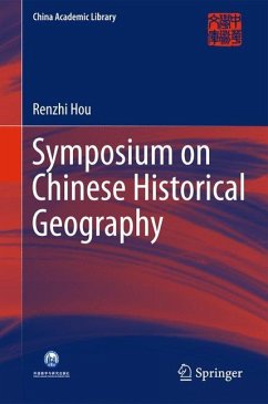 Symposium on Chinese Historical Geography - Hou, Renzhi