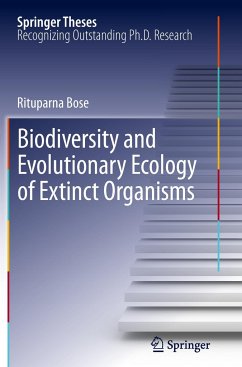 Biodiversity and Evolutionary Ecology of Extinct Organisms - Bose, Rituparna