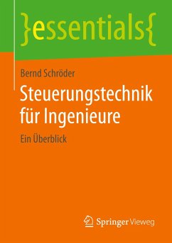 Steuerungstechnik für Ingenieure - Schröder, Bernd