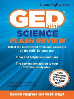 GED Test Science Flash Review - LearningExpress LLC