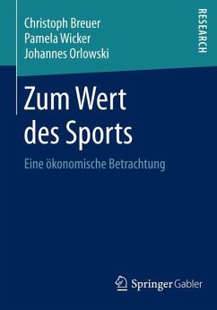 Zum Wert des Sports - Breuer, Christoph;Wicker, Pamela
