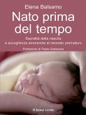 Nato prima del tempo (eBook, ePUB)