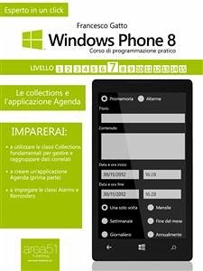 Windows Phone 8: corso di programmazione pratico. Livello 7 (eBook, ePUB) - Gatto, Francesco