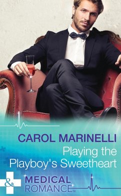 Playing The Playboy's Sweetheart (eBook, ePUB) - Marinelli, Carol