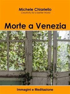 Morte a Venezia (eBook, ePUB) - Chiariello, Michele