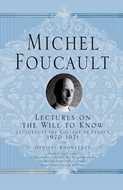Lectures on the Will to Know - Foucault, Michel