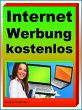 Internet Werbung kostenlos (eBook, ePUB) - Bild 1