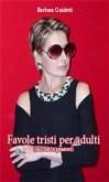 Favole tristi per adulti (eBook, ePUB)