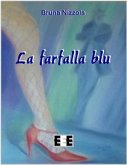 La farfalla blu (eBook, ePUB)