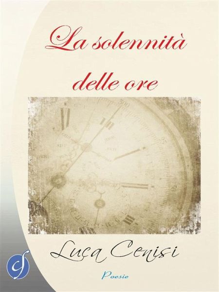 La solennità delle ore (eBook, ePUB)