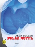 Polar Hotel (eBook, ePUB)