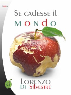 Se cadesse il mondo (eBook, ePUB) - Di Silvestre, Lorenzo