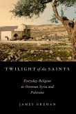 Twilight of the Saints (eBook, PDF)
