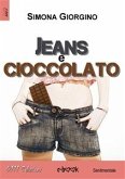 Jeans e cioccolato (eBook, ePUB)