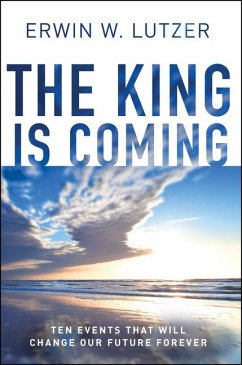 The King Is Coming - Lutzer, Erwin W