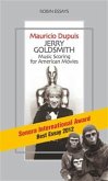 Jerry Goldsmith. Music Scoring for American Movies (eBook, ePUB)