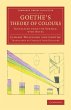 Goethe's Theory of Colours - Bild 1
