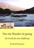 Nur ein Wunder ist genug (eBook, ePUB)