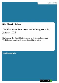 Die Wormser Reichsversammlung vom 24. Januar 1076 (eBook, ePUB) - Schulz, Nils Marvin