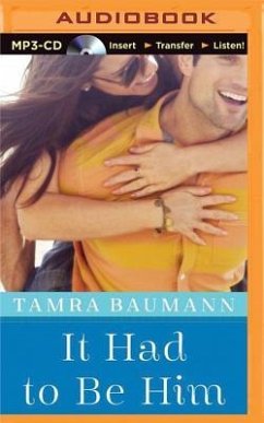 It Had to Be Him - Baumann, Tamra