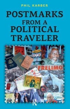 Postmarks from a Political Traveler - Karber, Phil