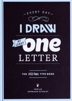 Every Day I Draw at Least One Letter - Döhren, Hannes von