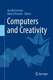Computers and Creativity Computers and Creativity