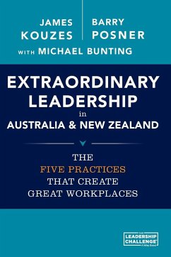 Extraordinary Leadership in Australia and New Zealand - Kouzes, James M; Posner, Barry Z