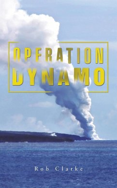 Operation Dynamo - Clarke, Rob