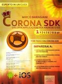 Corona SDK: sviluppare applicazioni per Android e iOS. Livello 1 (eBook, ePUB)