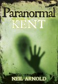 Paranormal Kent (eBook, ePUB)