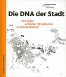 Die DNA der Stadt. - Bild 1