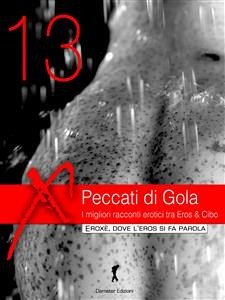 Peccati di Gola 2013. (eBook, ePUB) - VV., AA.