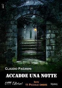 Accadde una notte (eBook, ePUB) - Paganini, Claudio