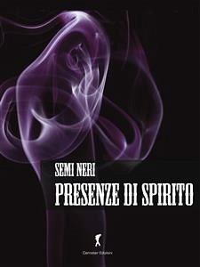 Presenze di Spirito (eBook, ePUB) - VV., AA.