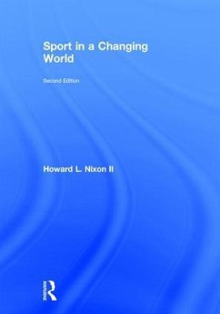 Sport in a Changing World - Nixon, Howard