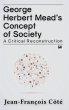 George Herbert Mead's Concept of Society - Bild 1