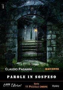 Parole in sospeso (eBook, ePUB) - Paganini, Claudio