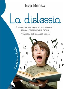 La dislessia (eBook, ePUB) - Benso, Eva