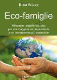Eco-famiglie (eBook, ePUB) Eco-famiglie (eBook, ePUB)